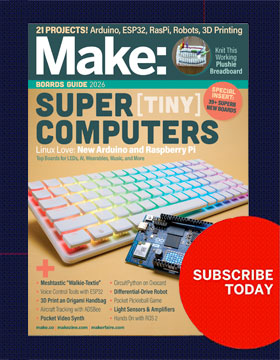 Subscribe Today to Make: Magazine