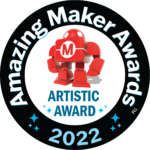 Amazing Maker Awards 2022 - Artistic Award